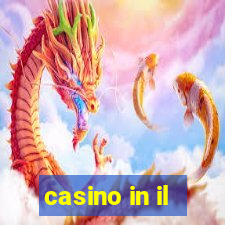 casino in il