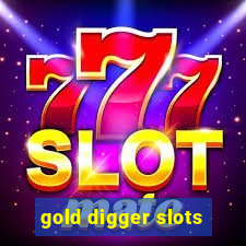 gold digger slots