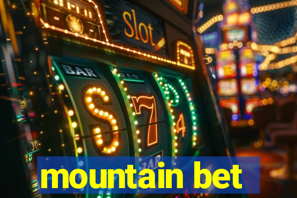 mountain bet