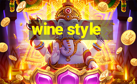 wine style