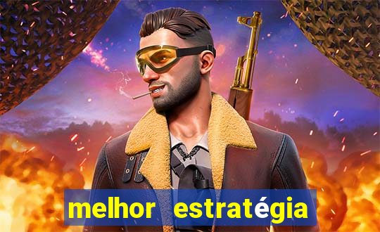 melhor estratégia para jogar fortune tiger