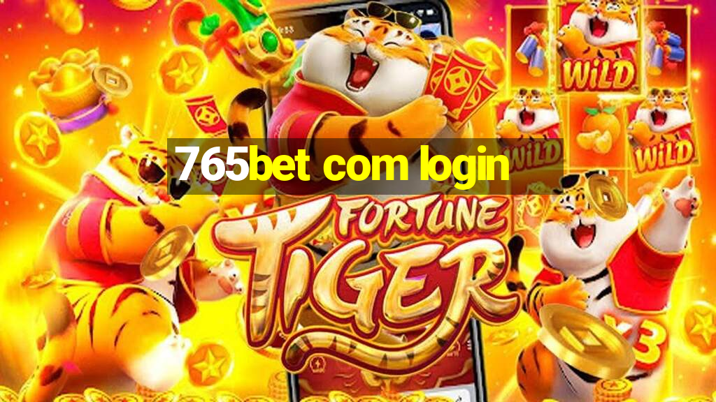 765bet com login