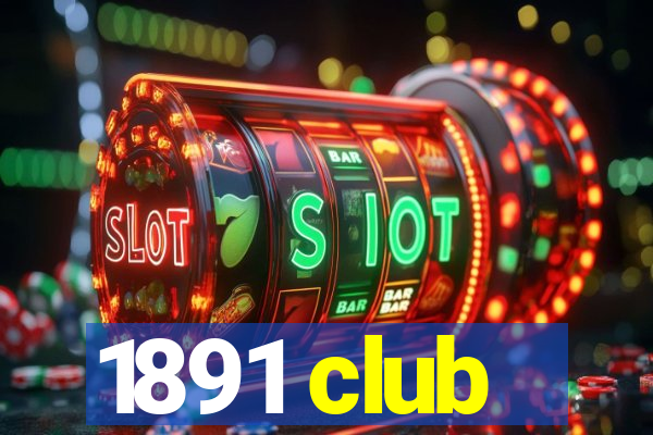 1891 club