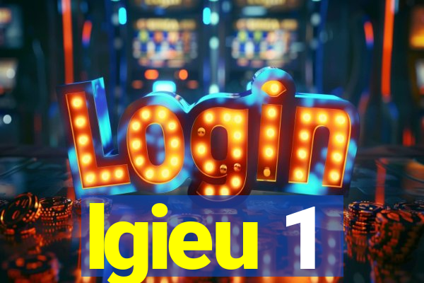 lgieu 1