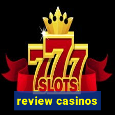 review casinos