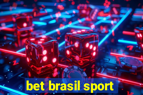 bet brasil sport