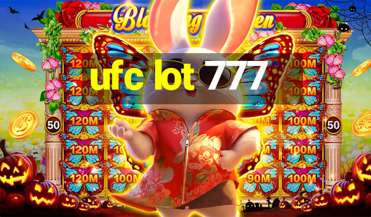 ufc lot 777