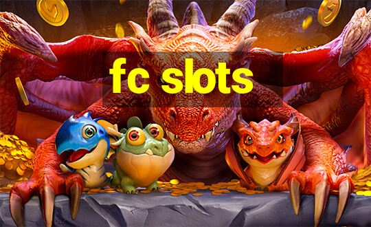 fc slots