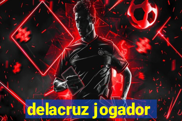 delacruz jogador