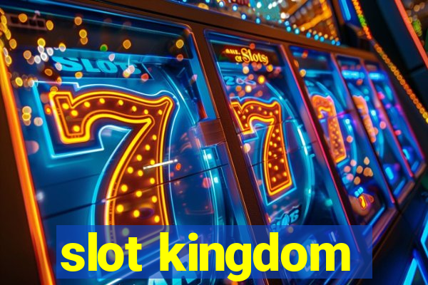 slot kingdom