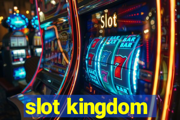 slot kingdom