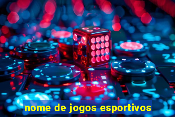 nome de jogos esportivos