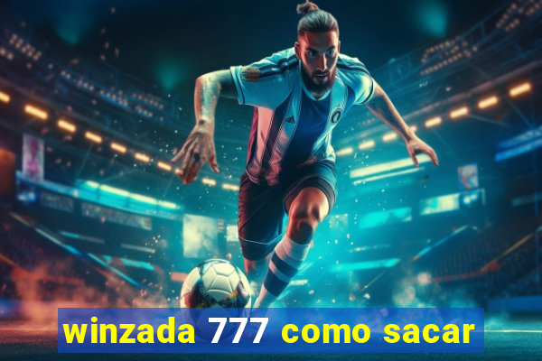 winzada 777 como sacar