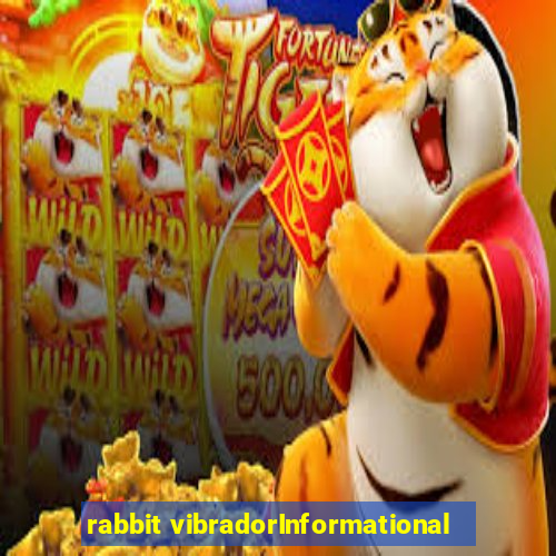 rabbit vibradorInformational