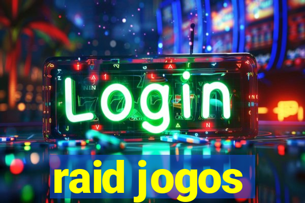 raid jogos