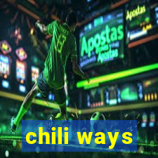 chili ways