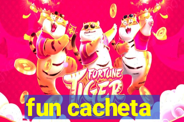 fun cacheta