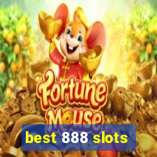 best 888 slots