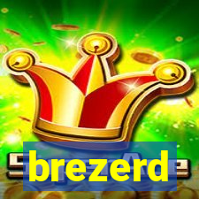 brezerd