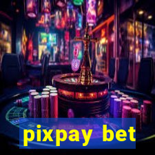 pixpay bet