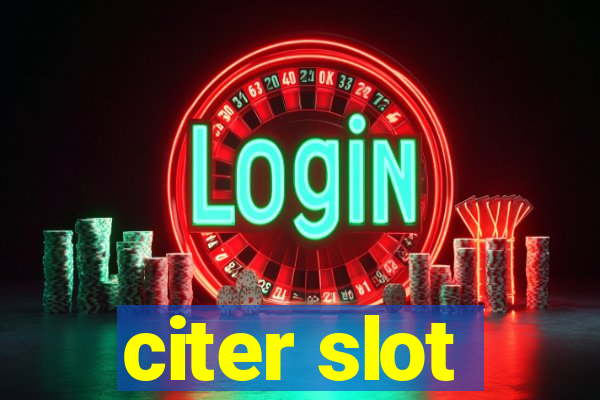 citer slot