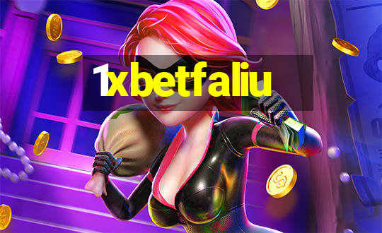 1xbetfaliu