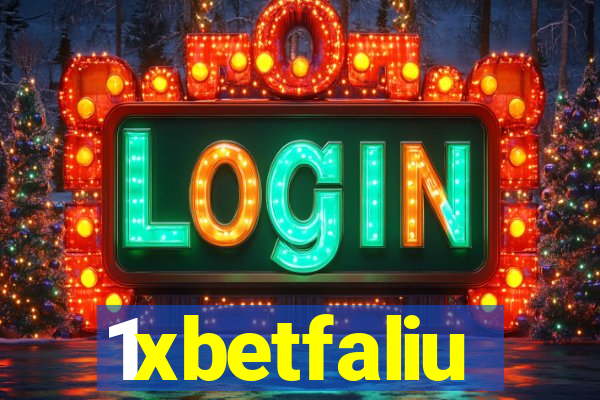 1xbetfaliu