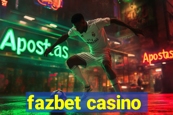 fazbet casino