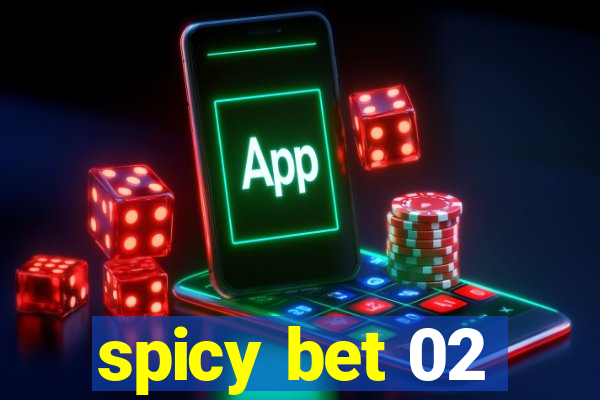 spicy bet 02