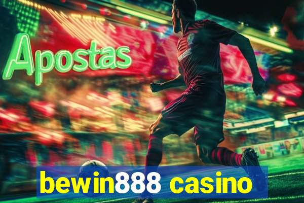 bewin888 casino