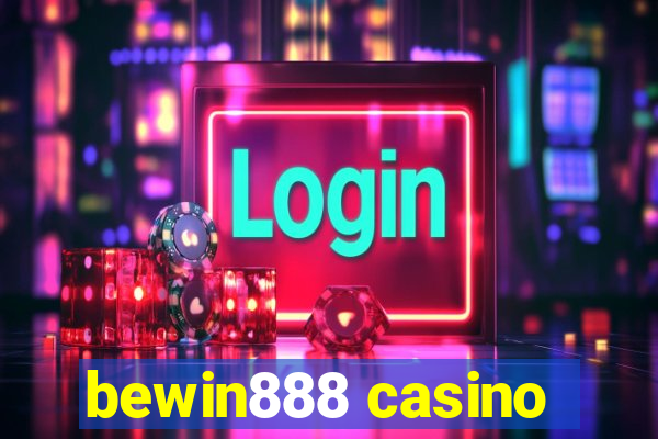 bewin888 casino