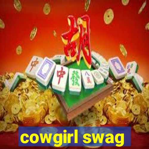 cowgirl swag