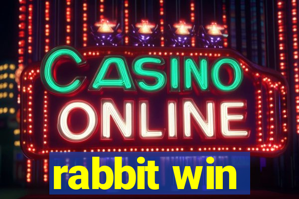 rabbit win