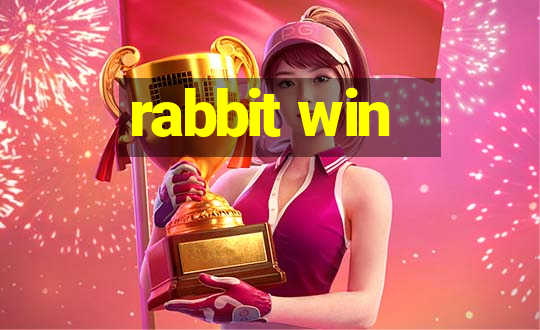 rabbit win