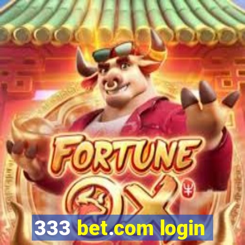 333 bet.com login