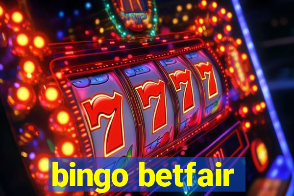 bingo betfair