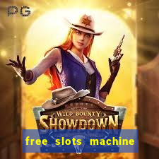 free slots machine no download