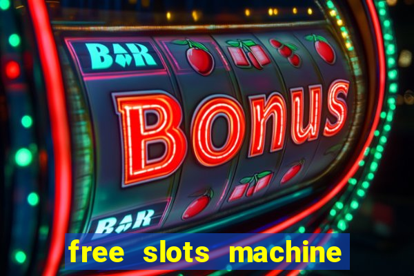 free slots machine no download