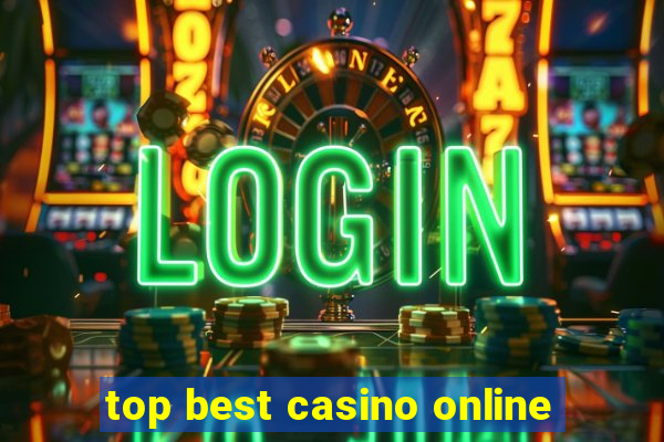 top best casino online