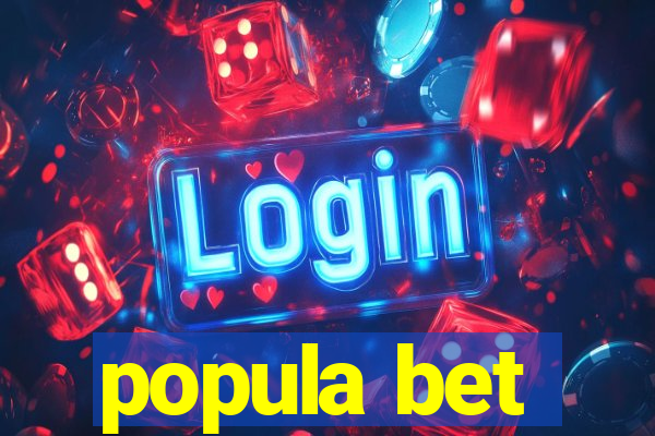 popula bet