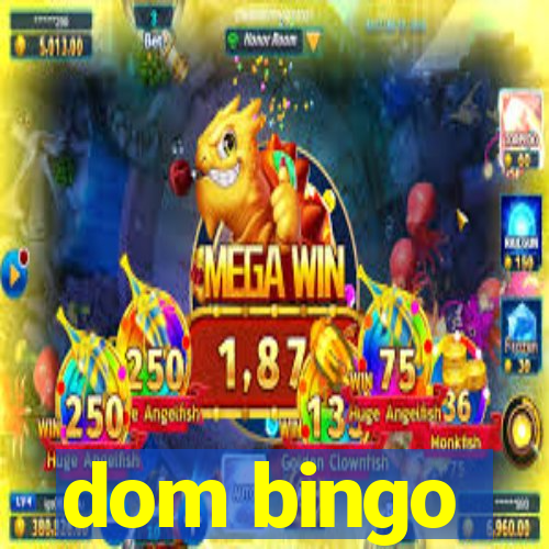 dom bingo