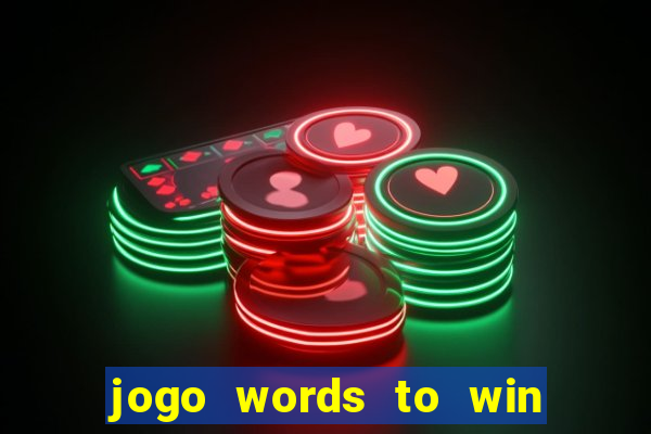 jogo words to win paga mesmo