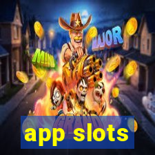 app slots