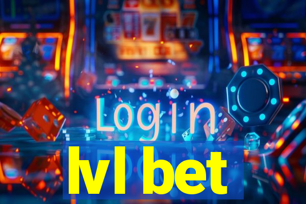 lvl bet