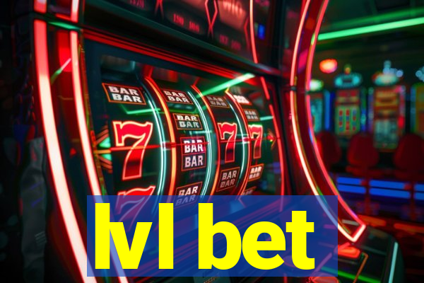 lvl bet