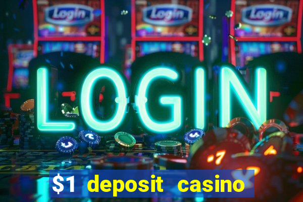 $1 deposit casino nz september 2021