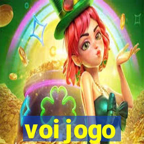 voi jogo