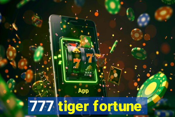 777 tiger fortune