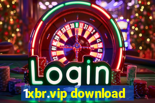 1xbr.vip download