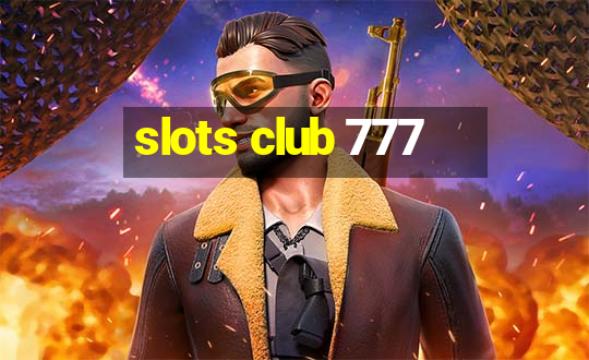 slots club 777